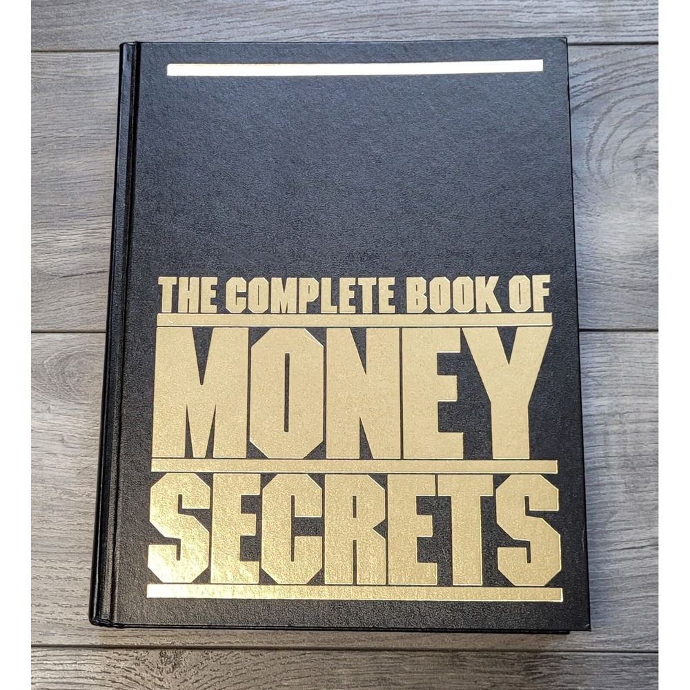 The Complete Book Of Money Secrets (Hardcover) Boardroom Classics 1992